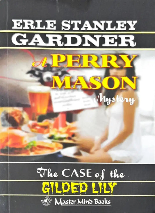 Perry Mason #50 : The Case of the Gilded Lily