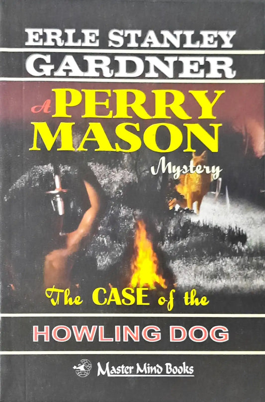 Perry Mason #4 : The Case of the Howling Dog