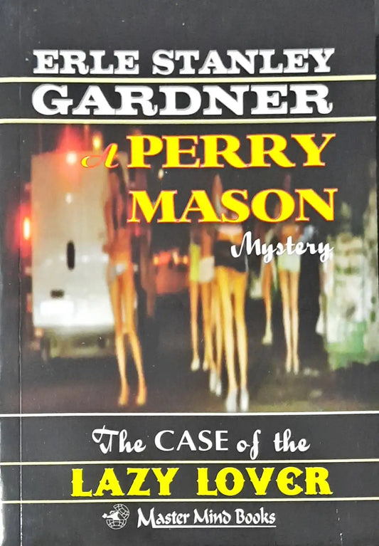 Perry Mason #30 : The Case of the Lazy Lover