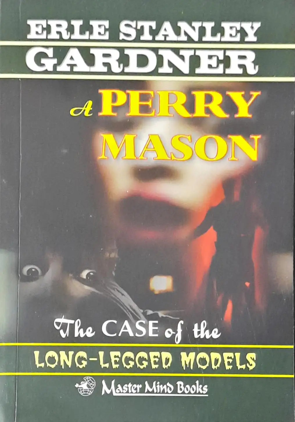 Perry Mason #56 : The Case of the Long-Legged Models