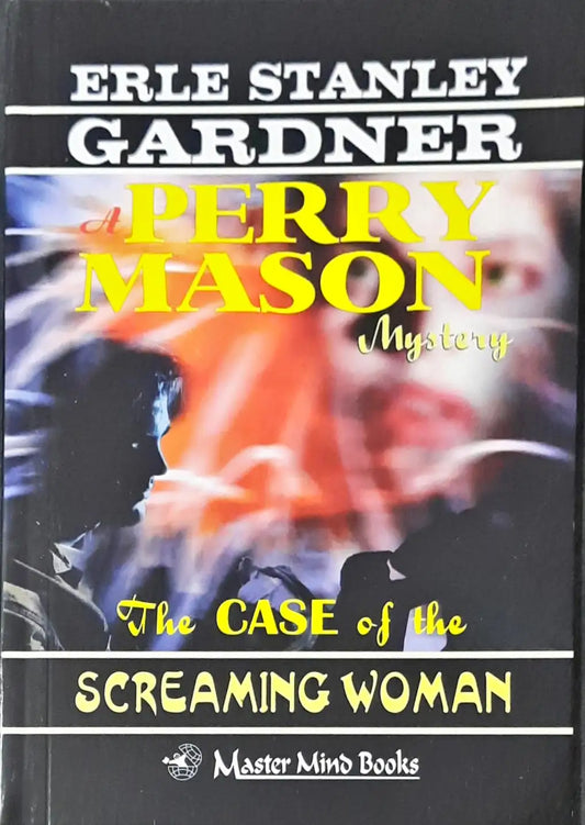 Perry Mason #52 : The Case Of The Screaming Woman