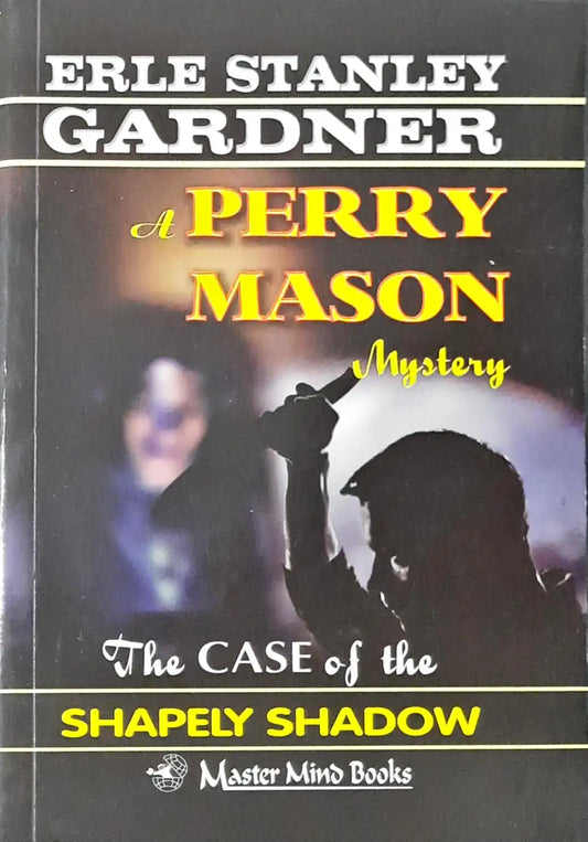 Perry Mason #63 : The Case Of The Shapely Shadow