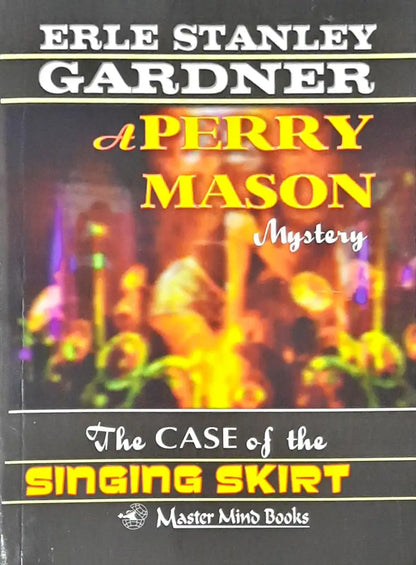 Perry Mason #58 : The Case of the Singing Skirt