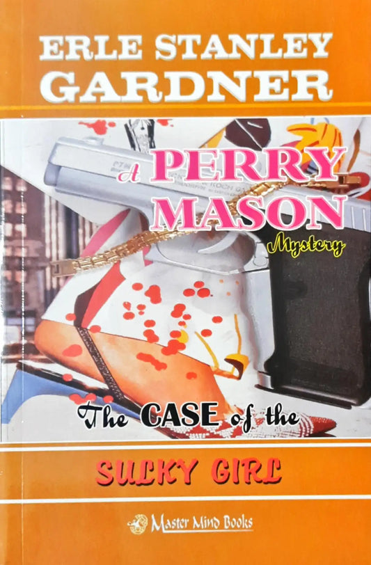 Perry Mason #2 : The Case of the Sulky Girl