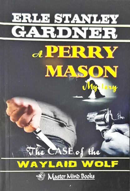 Perry Mason #61 : The Case of the Waylaid Wolf