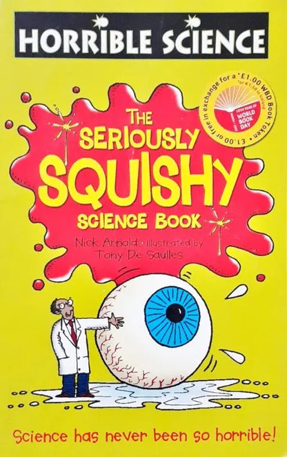 Shocking Science Book Horrible Science The Seriously Squishy Science Book (P) – Books and You