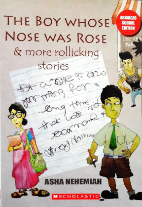 The Boy Whose Nose Was Rose & More Rollicking Stories (Abridged)