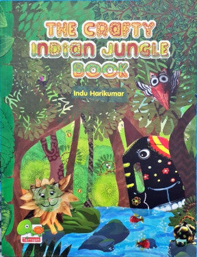 The Crafty Indian Jungle Book
