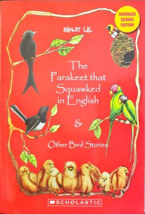 The Parakeet That Squawked In English & Other Bird Stories