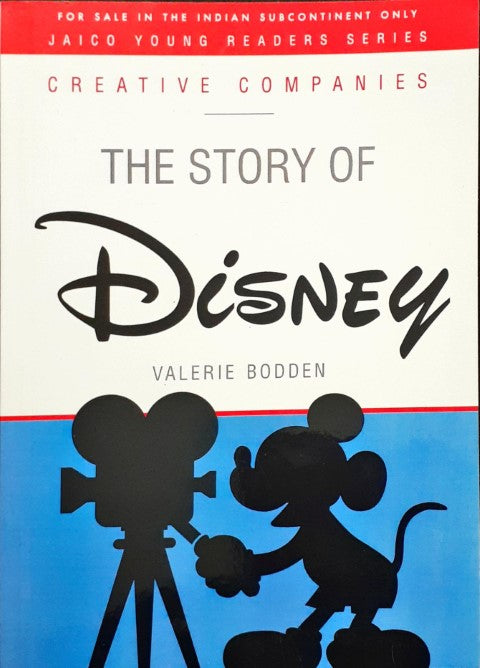 The Story of Disney : Creative Companies Series