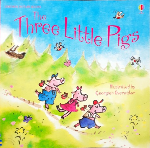 The Three Little Pigs - Usborne First Reading Level Three (P)