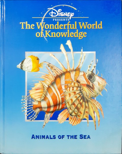 Disney The Wonderful World Of Knowledge: Animals Of The Sea (P)