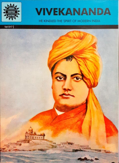 Amar Chitra Katha Vol. 517 Vivekananda He Kindled The Spirit Of Modern India (P)