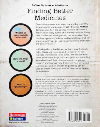 Why Science Matters Finding Better Medicines