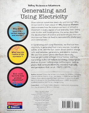 Why Science Matters Generating and Using Electricity