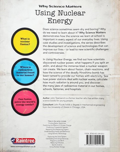 Why Science Matters Using Nuclear Energy